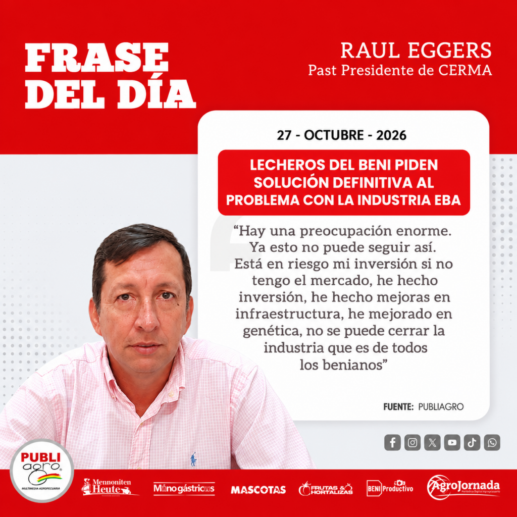 Frase del día_ Lecheros del Beni (1)